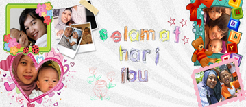Selamat hari Ibu