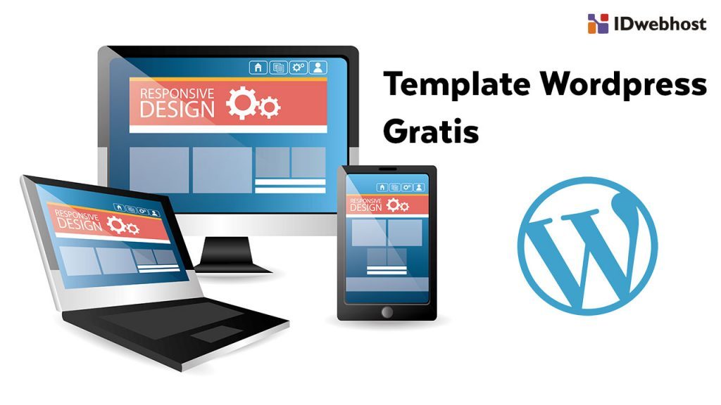 Template WordPress Gratis yang Tepat Untuk site Responsif