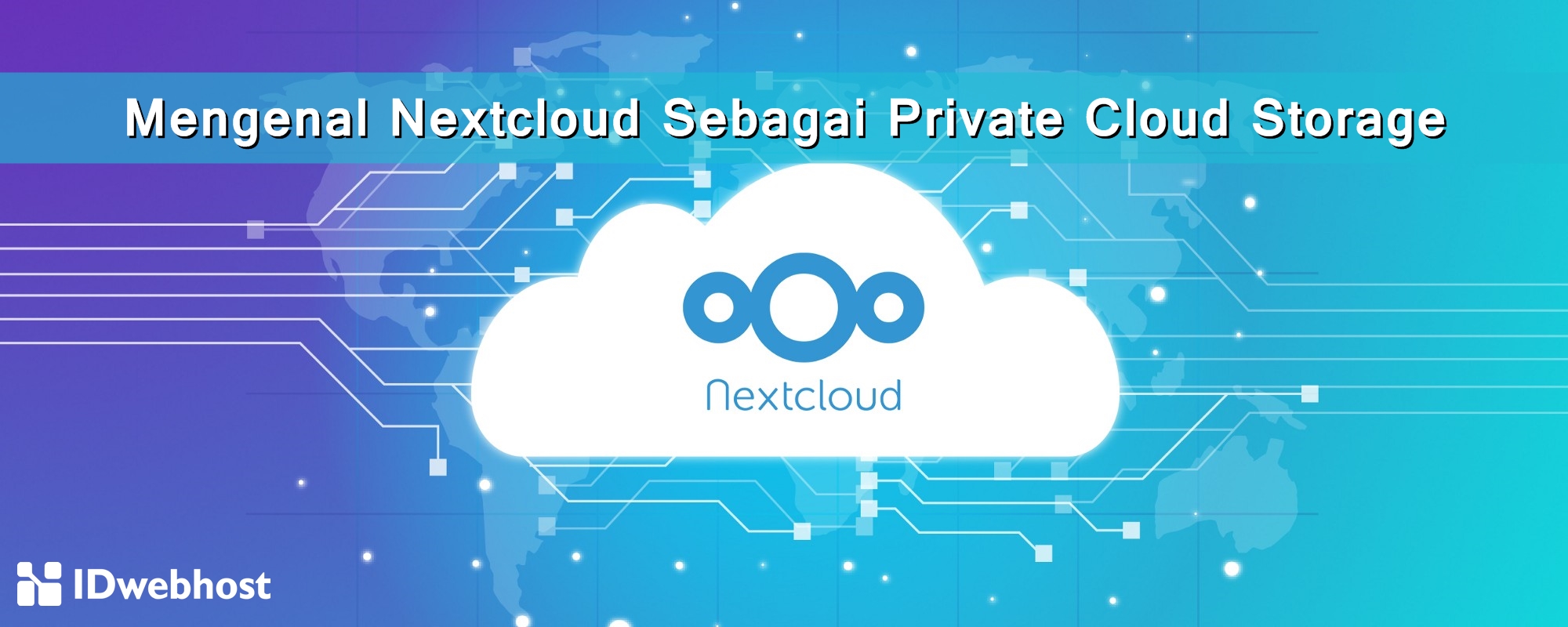 Mengenal Nextcloud Sebagai Private Cloud Storage
