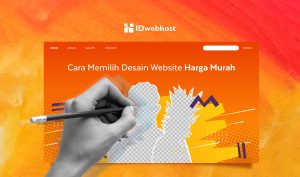 Cara Memilih Desain Website Harga Murah