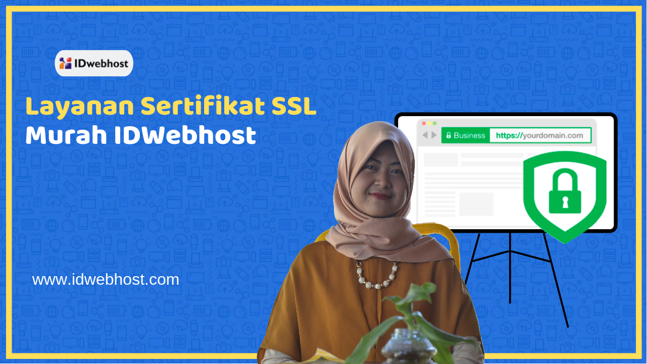 Bagaimana Berlangganan Sertifikat SSL di IDwebhost