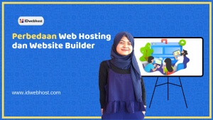 Inilah Perbedaan Web Hosting dan Website Builder