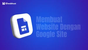 Cara Membuat Website Dengan Google Site