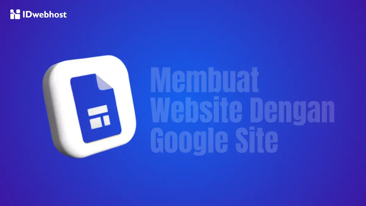 Cara Membuat Website Dengan Google Site