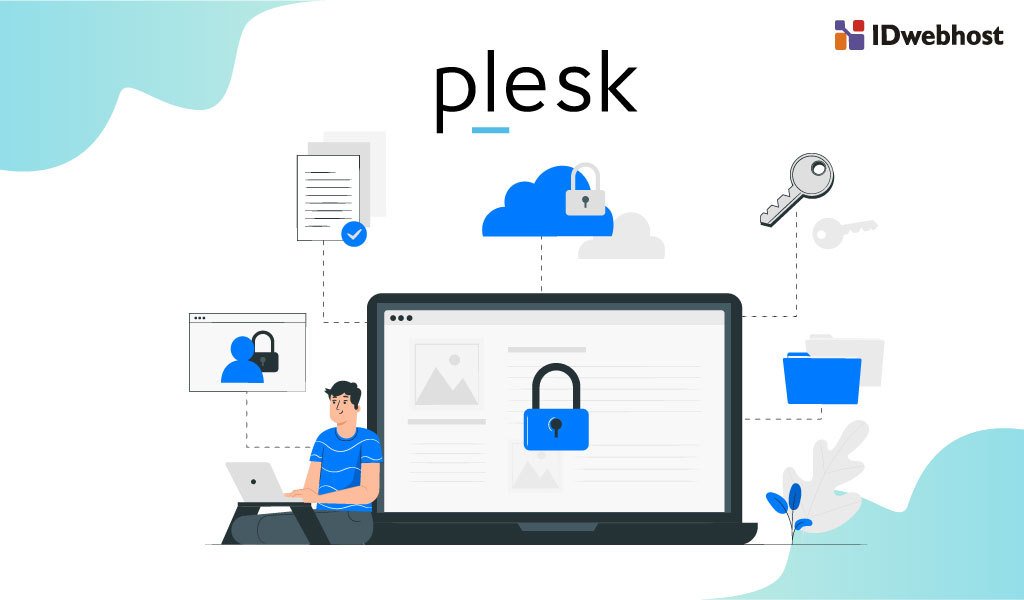 Instal SSL di Plesk, Bagaimana Cara Paling Mudah Menggunakannya?