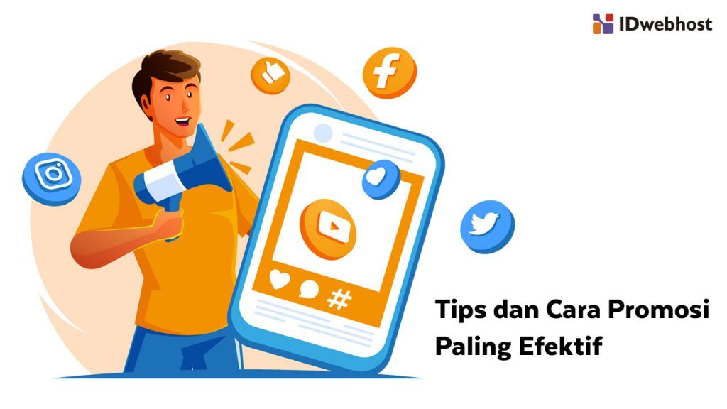 7 Tips Dan Cara Promosi Yang Paling Tepat