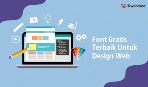 5 Website Font Gratis Terbaik Untuk Design Web Anda