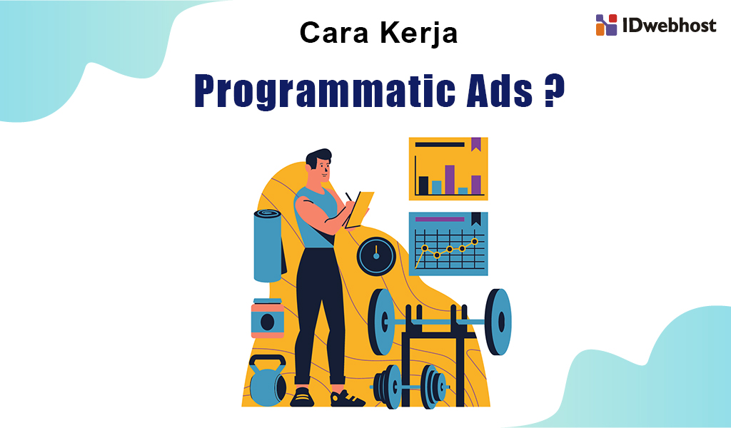 cara kerja programmatic ads