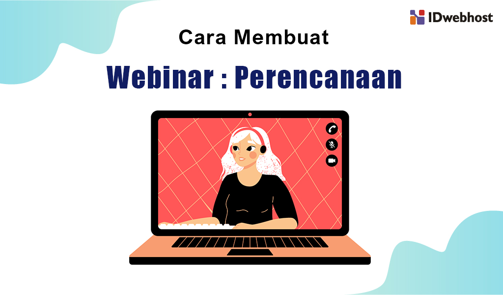 cara membuat webinar perencanaan