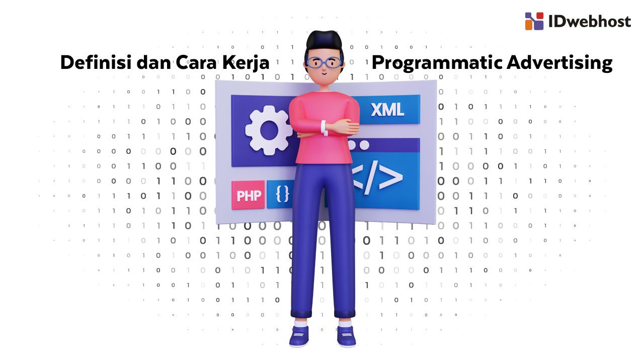 Apa itu Programmatic Advertising? Definisi dan Cara Kerjanya?