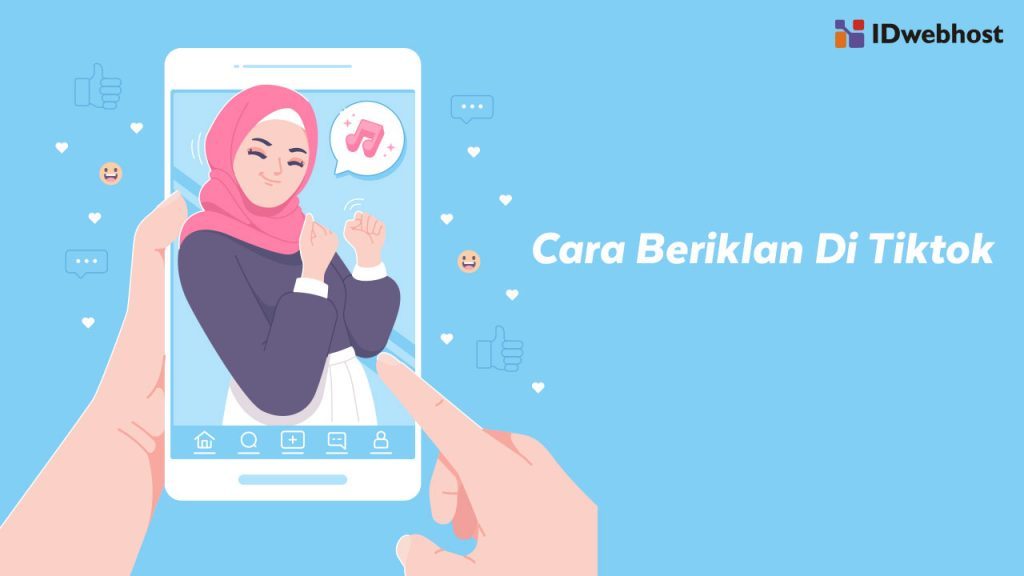 Cara Lengkap Beriklan Di Tiktok Yang Berhasil