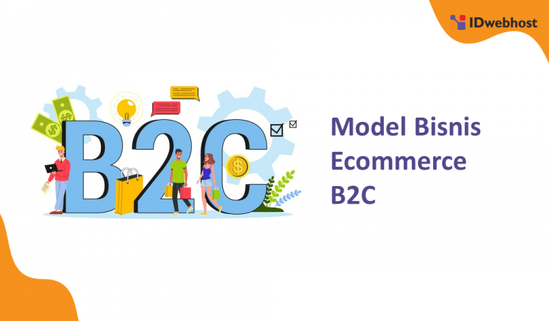 Model Bisnis Ecommerce Yang Sesuai Bisnis