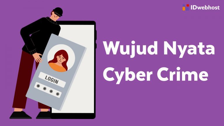 Apa Itu Cyber Crime Dan Apa Wujud Nyata Dari Cyber Crime?