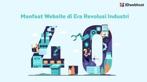 Manfaat Website di Era Revolusi Industri 4.0