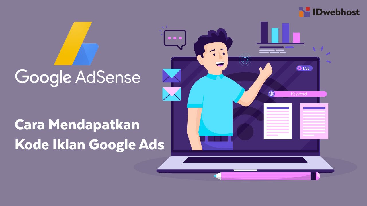 Cara Menempatkan Kode Iklan Google Adsense ke Website