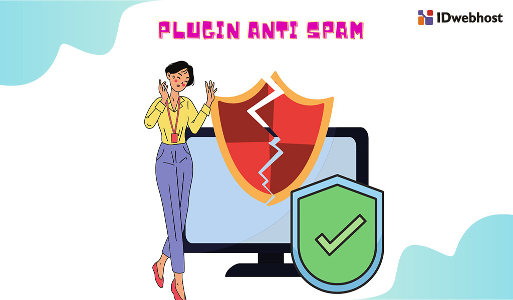 kenapa-anda-perlu-menginstal-plugin-anti-spam