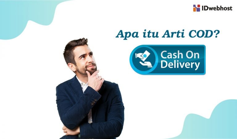 Pengertian Cash On Delivery (COD) Saat Jual Beli Online