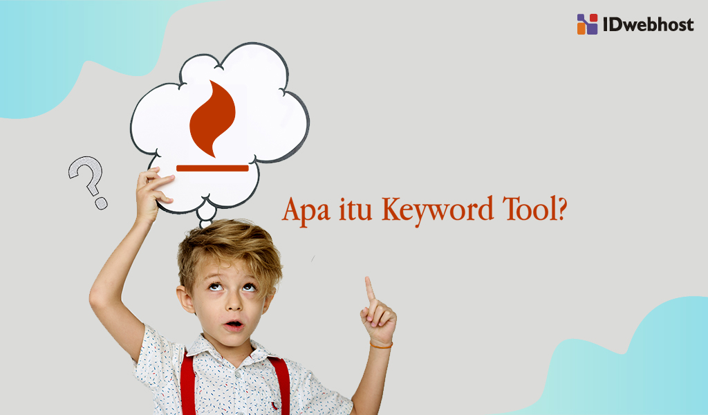 apa itu Keyword Tool