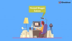 Apa itu Blogger? 8+ Keuntungan Menjadi Blogger