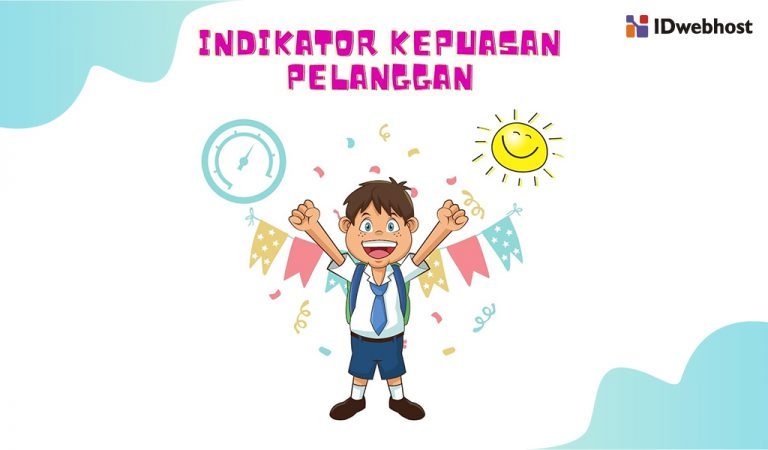 Indikator Kepuasan Pelanggan: Pengertian Dan Cara Mengukurnya