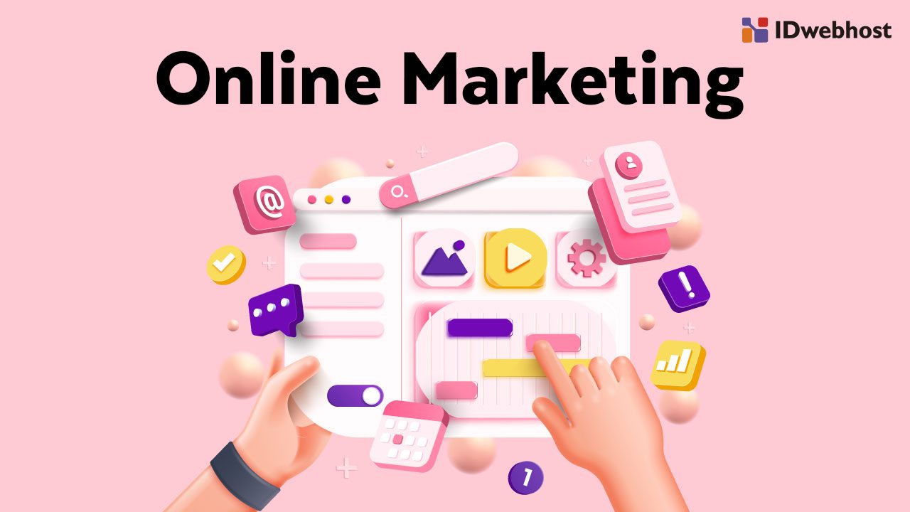 Mempersiapkan Online Marketing Untuk Bisnis