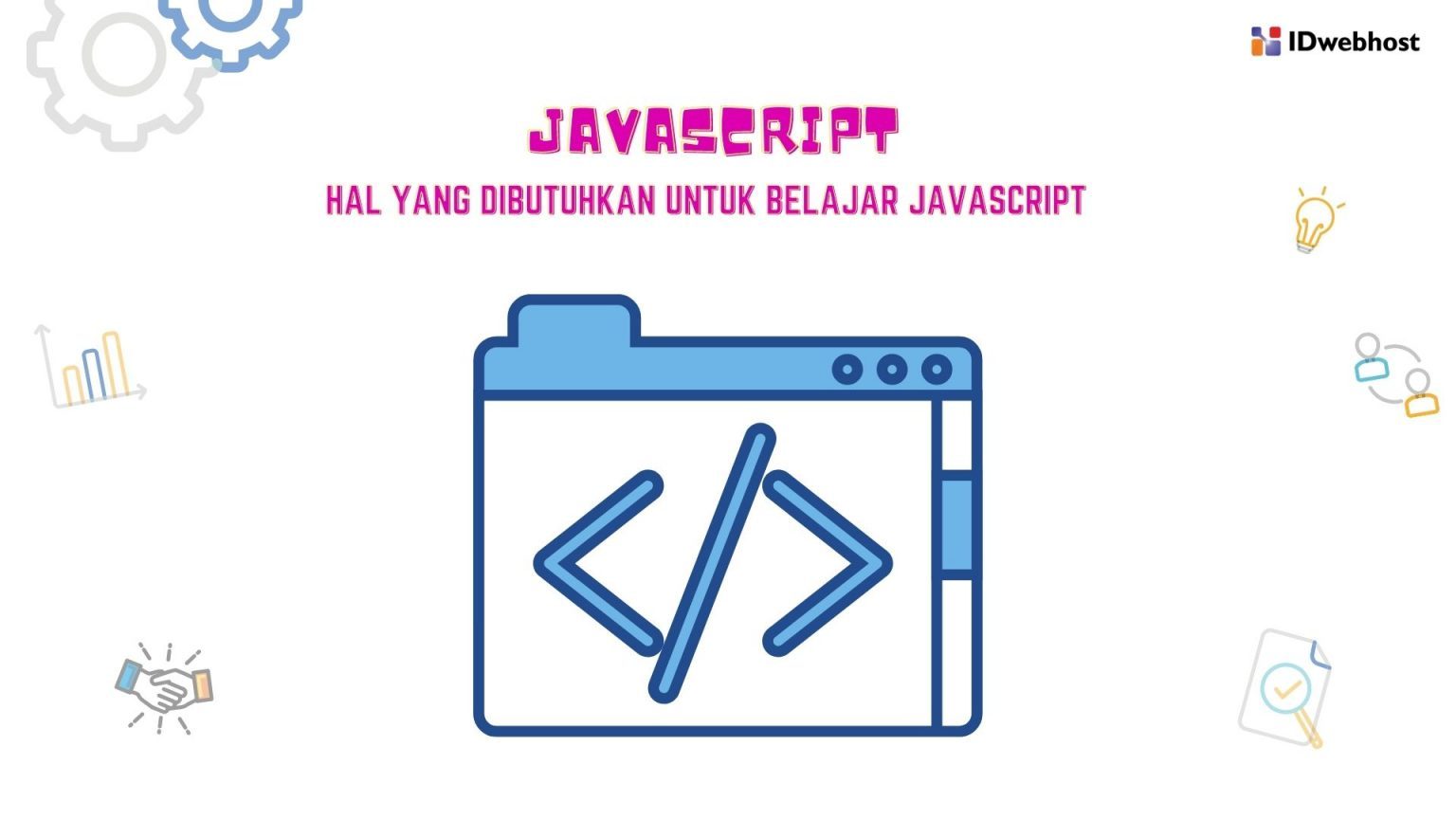 Tutorial Belajar JavaScript Yang Mudah Untuk Pemula