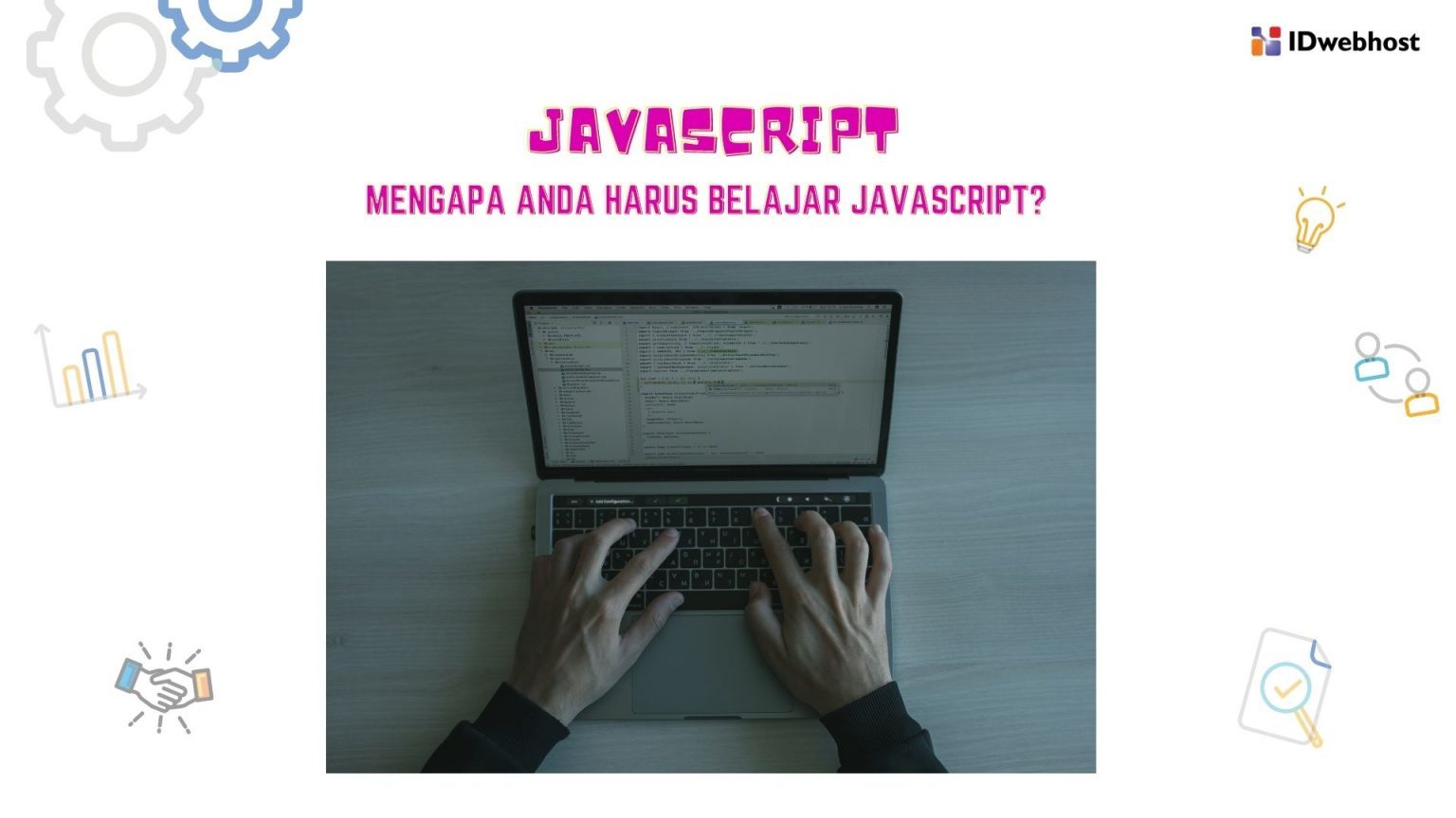 Tutorial Belajar JavaScript Yang Mudah Untuk Pemula