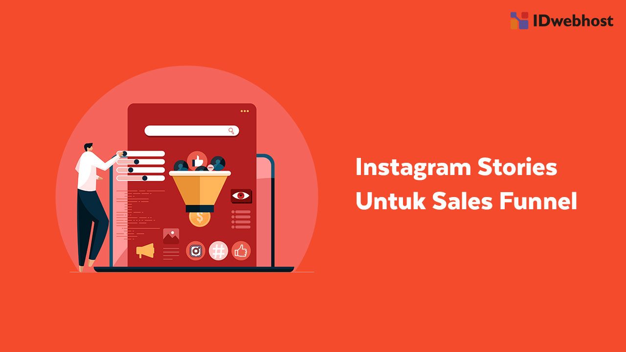 Instagram Story Untuk Sales Funnel Agar Jualan Jadi Mudah