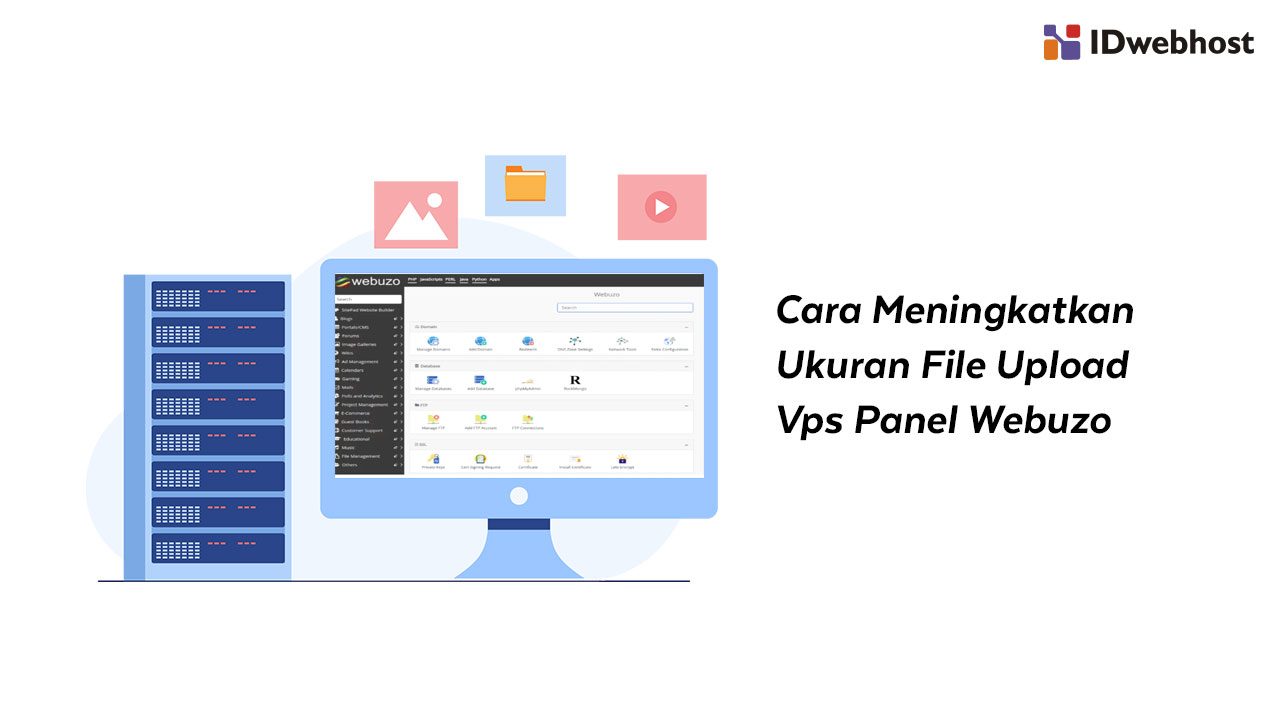 Cara Meningkatkan Ukuran File Upload VPS Panel Webuzo