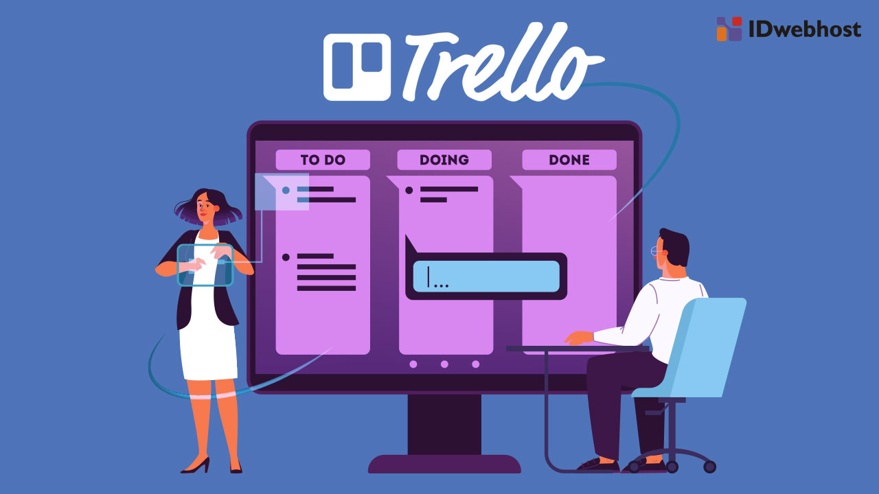 Apa Itu Trello Fitur Dan Cara Menggunakan Trello