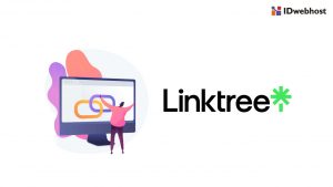 Apa Itu Linktree? Ketahui Kegunaan dan Cara Membuat Linktree untuk Usahamu