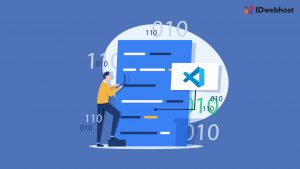 VSCODE Adalah: Pengertian, Fitur, dan Cara Menggunakannya