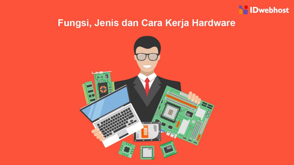 Hardware Adalah Cari Tahu Infonya Di Sini 0098