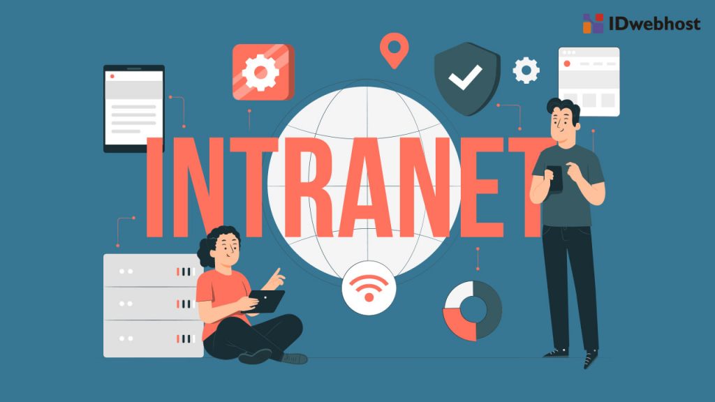 Apa Perbedaan Internet dengan Intranet?