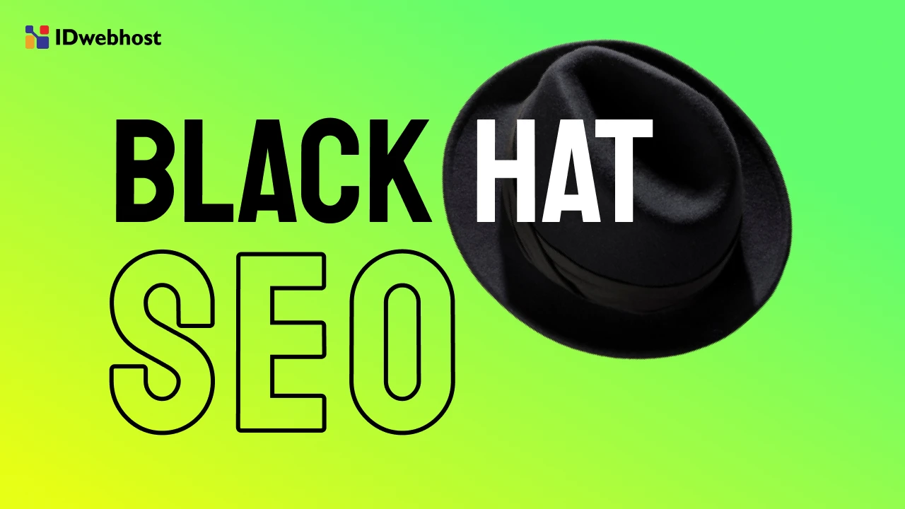 Black Hat SEO: Strategi ‘Culas’ yang Dibenci Google