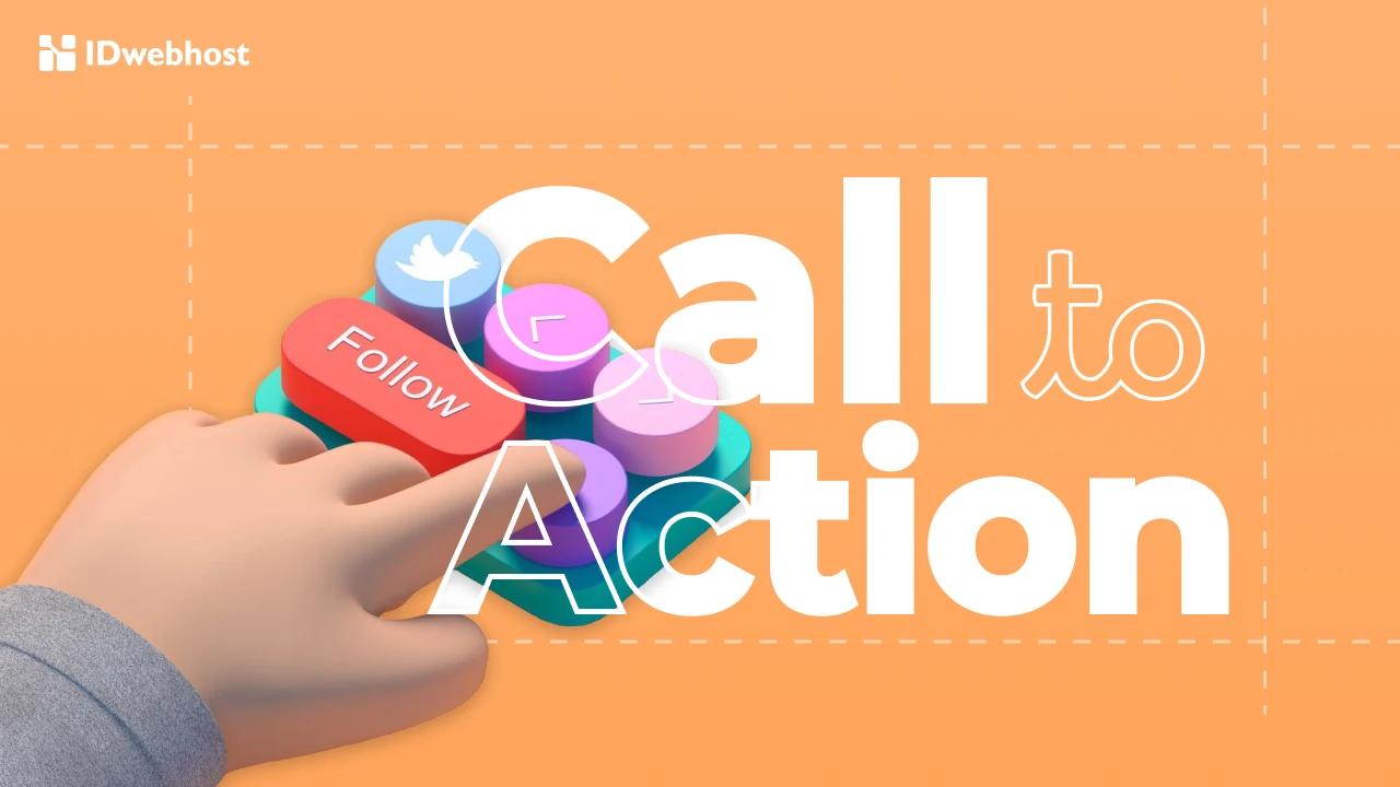 Tips Jitu Bikin Call to Action (CTA) yang Menarik