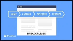 Breadcrumbs adalah: Fungsi, Jenis, dan Cara Membuat