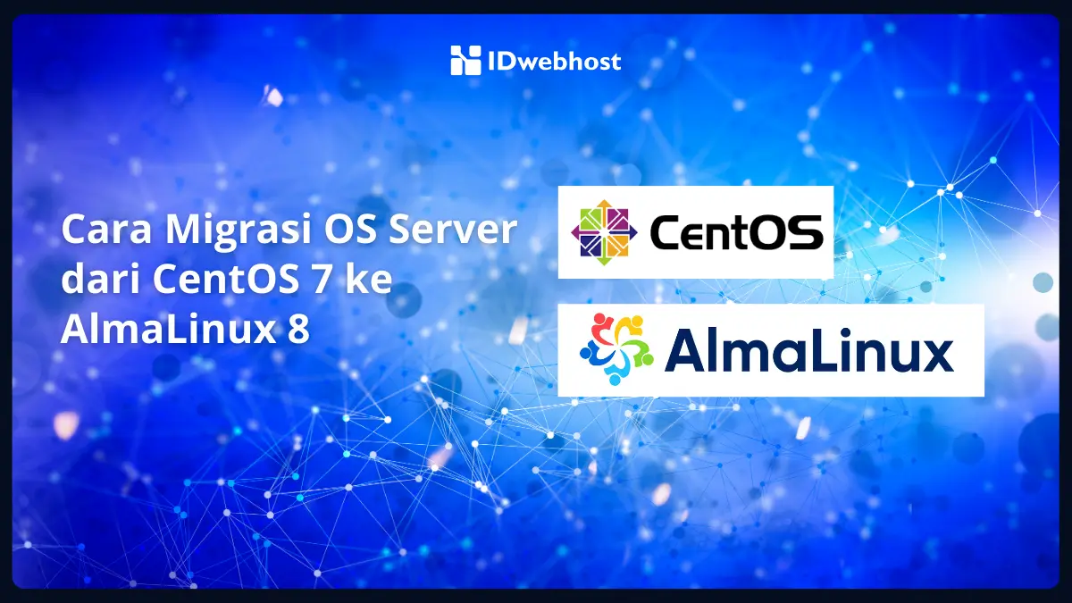 Cara Migrasi cPanel dari CentOS 7 ke AlmaLinux 8