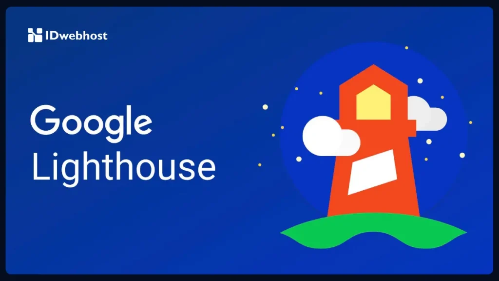 Cara Mengakses Google Lighthouse