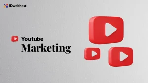 YouTube Marketing: Apa Itu, Manfaat, dan Cara Mengoptimalkan