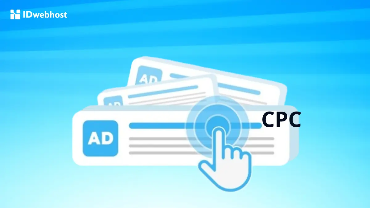 CPC adalah: Metrik Cost per Click dan Cara Menghitungnya