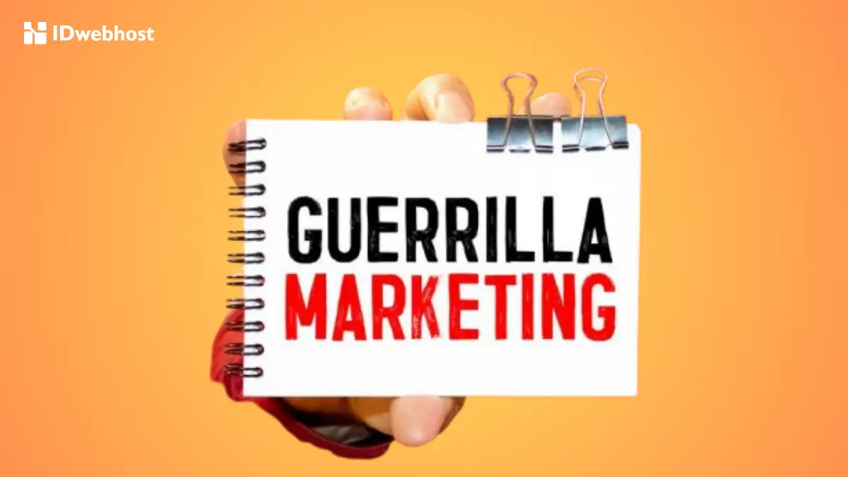 Guerilla Marketing: Jenis, Strategi, dan Contohnya