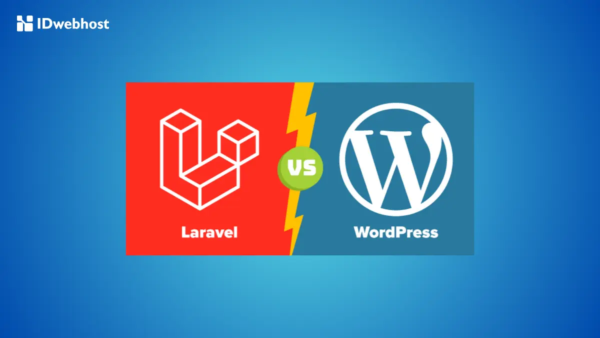 Laravel dan WordPress: Pilih Mana untuk Bikin Website Keren?