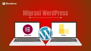 10 Langkah Convert Elementor ke Bricks Builder di WordPress