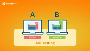 Apa Itu A/B Testing dalam Digital Marketing? Simak Ulasannya