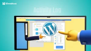 Mengenal Apa Itu Activity Log & Cara Membuatnya di WordPress