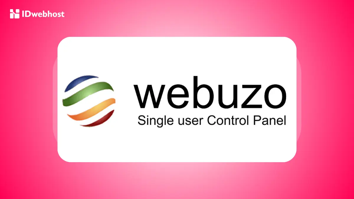 Alasan Webuzo adalah Control Panel yang Tepat untuk VPS