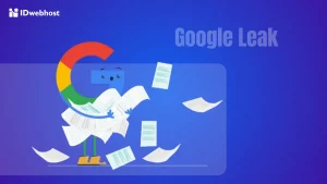 Mengenal Apa Itu Google Leak dan Dampaknya pada SEO