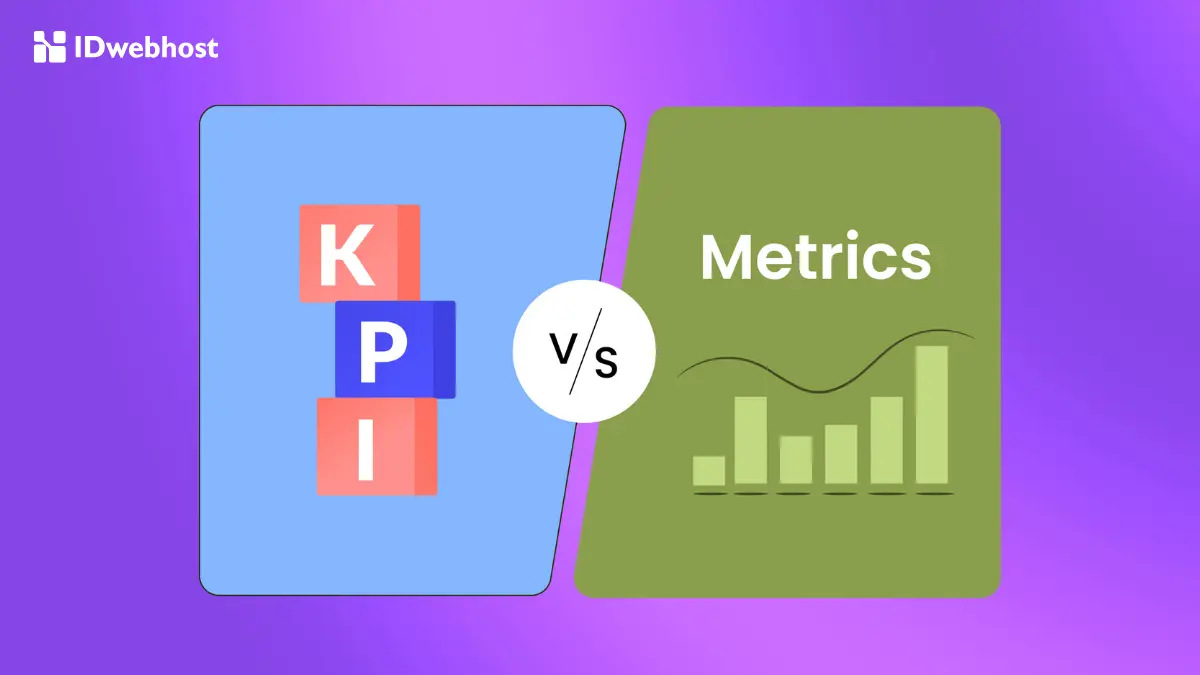 Metrik vs KPI: Perbedaan Penting untuk Evaluasi Bisnis