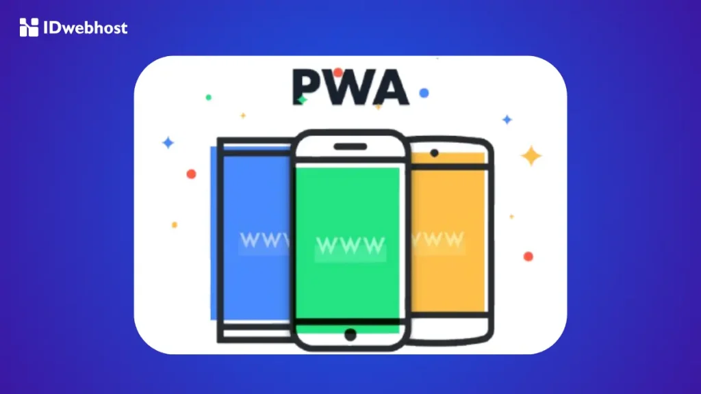 Apa itu Progressive Web App